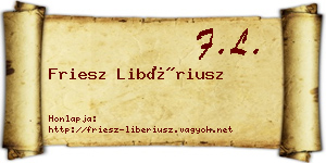 Friesz Libériusz névjegykártya
